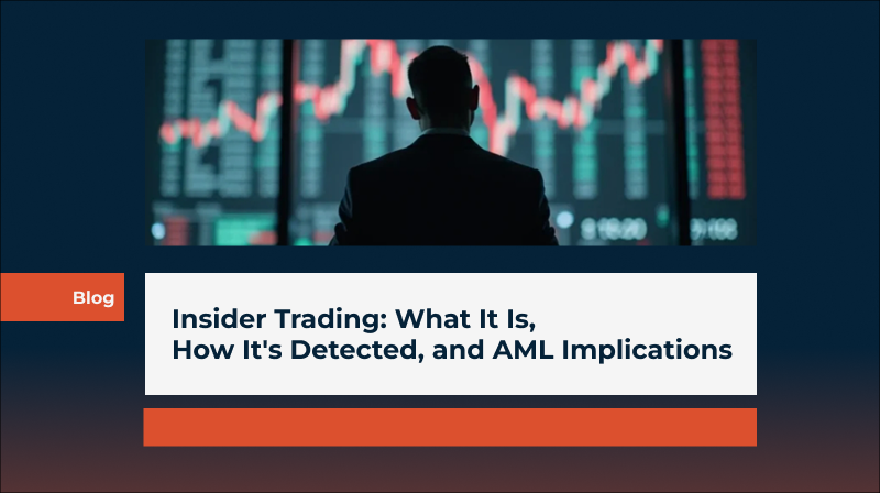 Insider Trading: What It Is, How It's Detected, and AML Implications