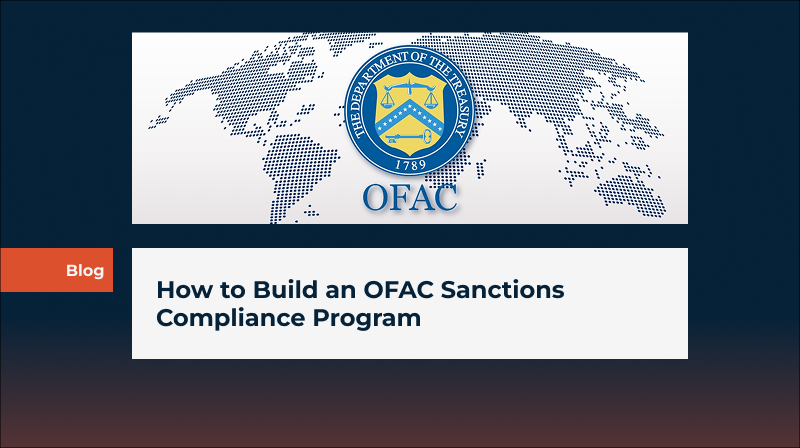 How to Build an OFAC Sanctions Compliance Program