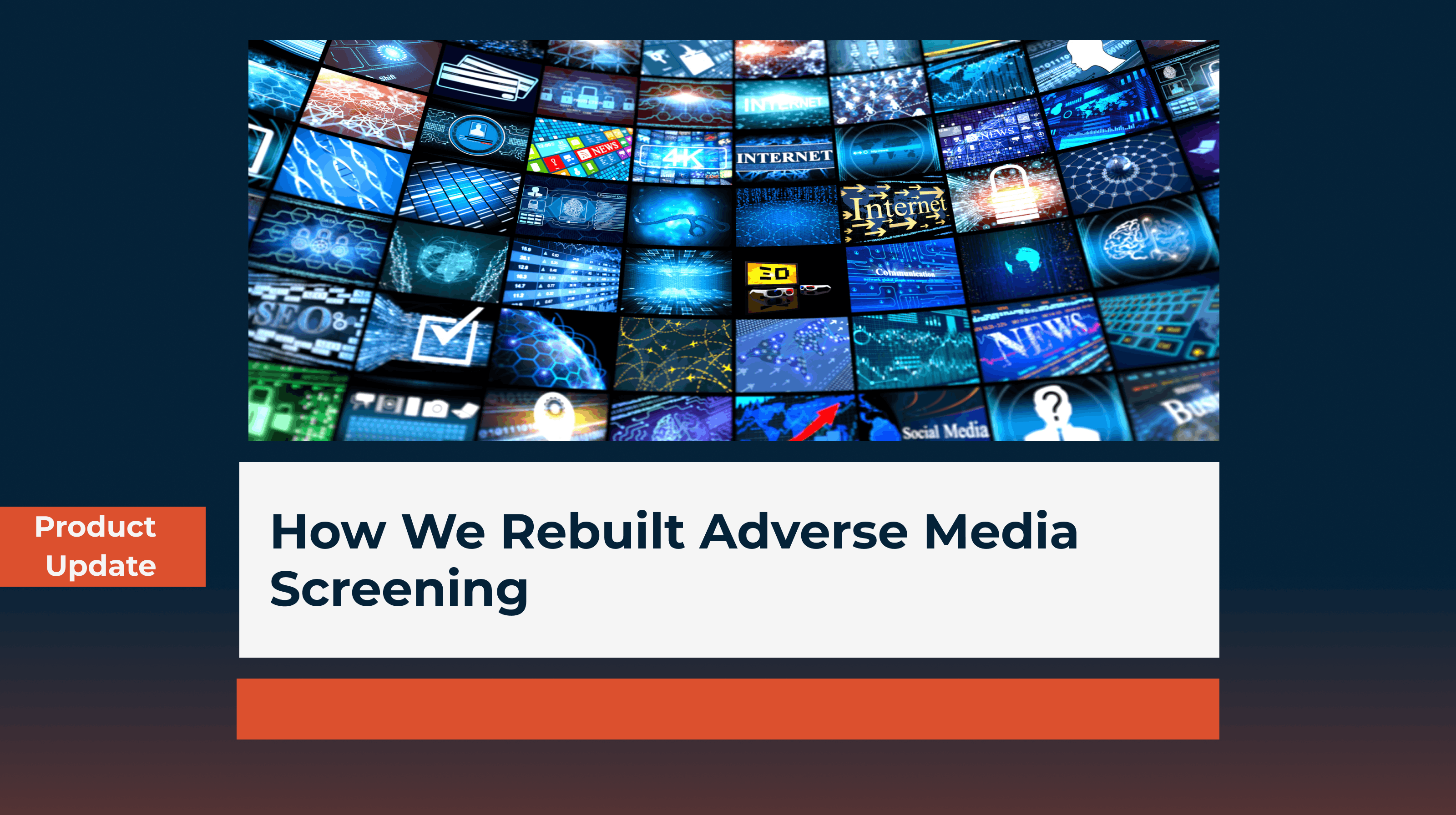 From Keyword Searches to Risk Categories: How We Rebuilt Adverse Media Screening 