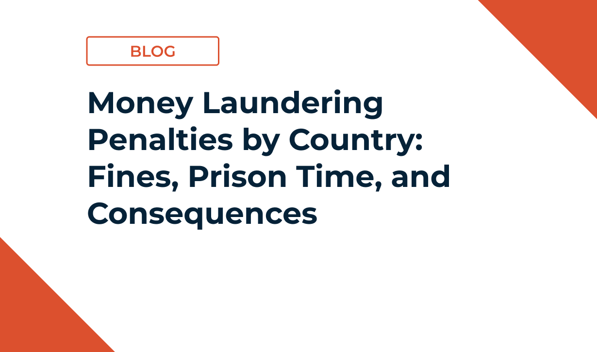 Money Laundering Penalties by Country: Fines, Prison Time, and Consequences