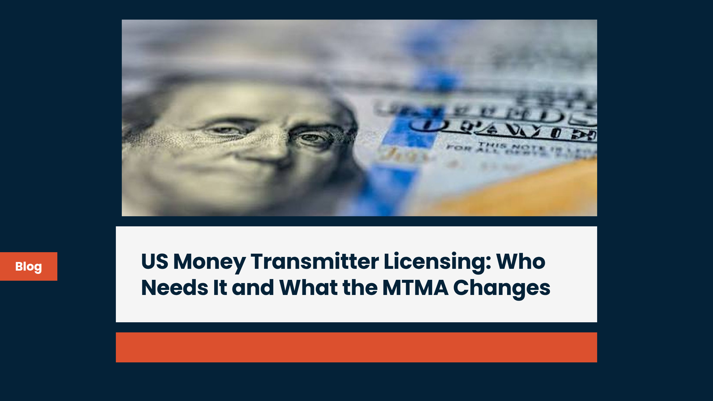 US Money Transmitter Licensing: Who Needs It and What the MTMA Changes