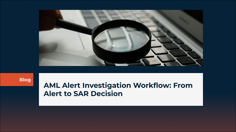 AML Alert Investigation Workflow: From Alert to SAR Decision