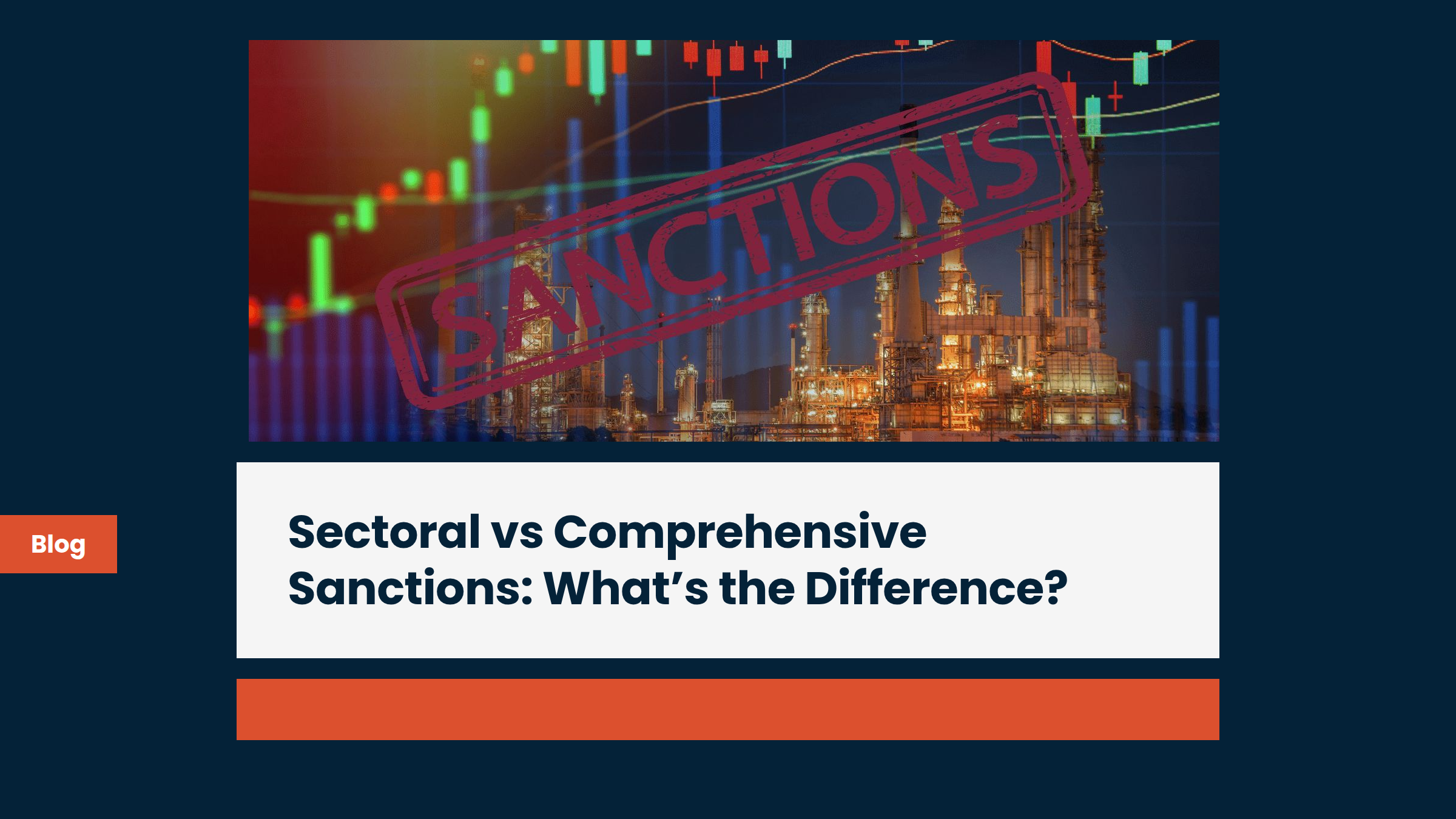 Sectoral Sanctions vs Comprehensive Sanctions: What's the Difference?