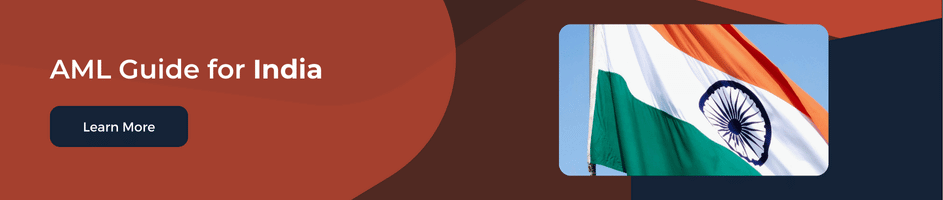 Guide for Anti-Money Laundering Regulations and Authorities in India