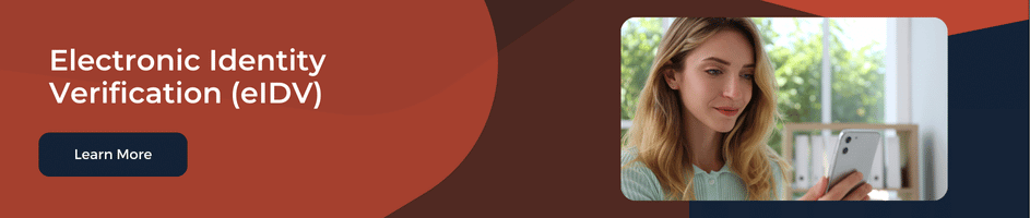 Electronic Identity Verification (eIDV)