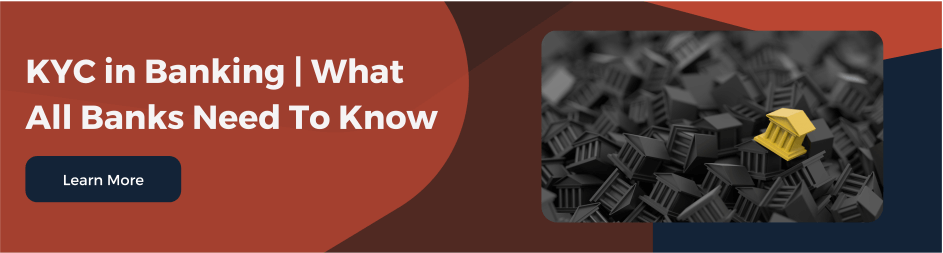 KYC is crucial in banking to provide smooth customers experience with secure data collection, processing, storage