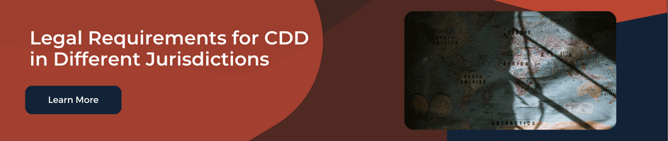 Legal Requirements for Customer Due Diligence in Different Jurisdictions