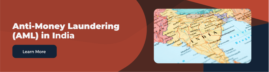 Guide for anti-money laundering regulations and authorities in India
