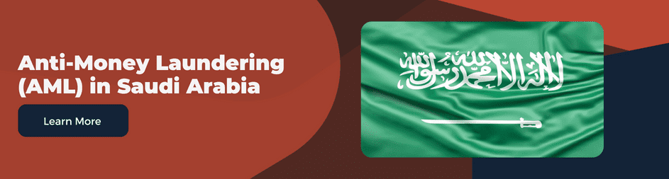 Guide for anti-money laundering regulations and authorities in Saudi Arabia